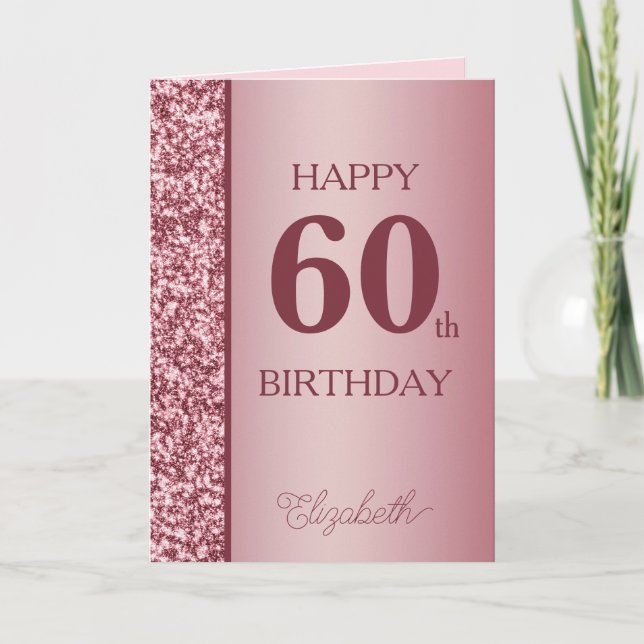 Carte Rose Gold 60th Birthday Card (Devant)