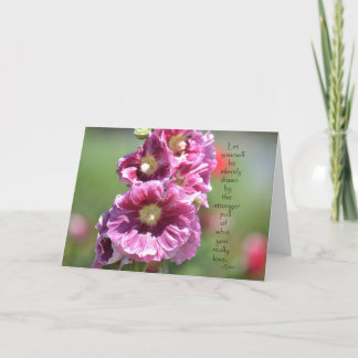 Carte Roses trémière avec la citation