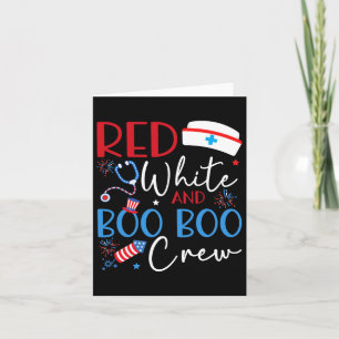 Carte Rouge Blanc Et Boo Boo Crew 4 juillet Infirmière N
