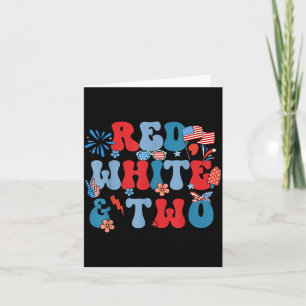 Carte Rouge Blanc et Deux 2ème Anniversaire 4 Juillet