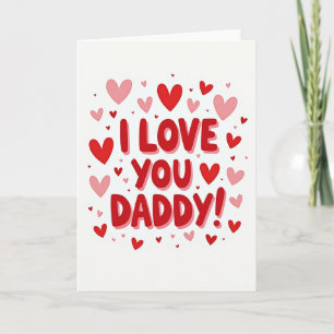 Carte Rouge Gras Je T'aime Papa