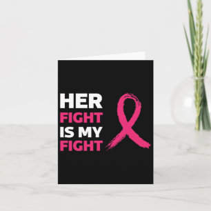 Carte Sa Lutte Est Ma Lutte Contre Le Cancer Du Sein