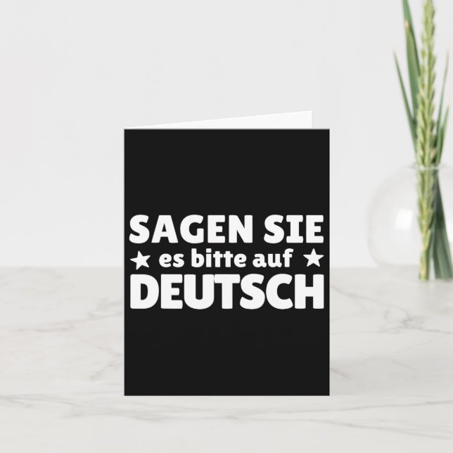 Carte Sagen Sie Es Bitte Auf Deutsch Enseignant Allemand (Devant)