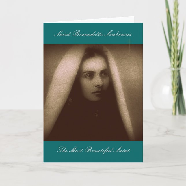 Carte Saint Bernadette Soubirous Le Saint le plus beau (Devant)