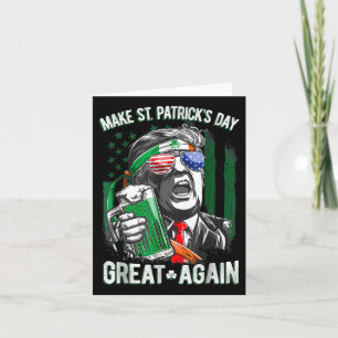 Carte Saint St Patrick's Day Super Encore Drôle Trump 1 