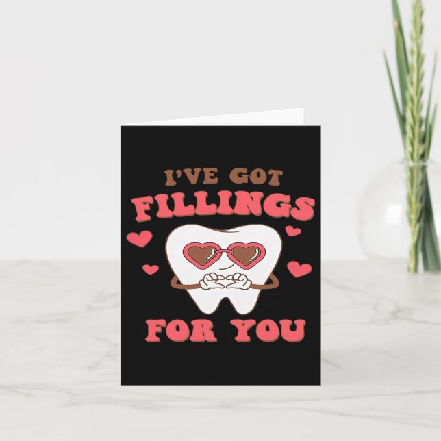Carte Saint-Valentin dentaire J'ai des obturations pour  (Devant)