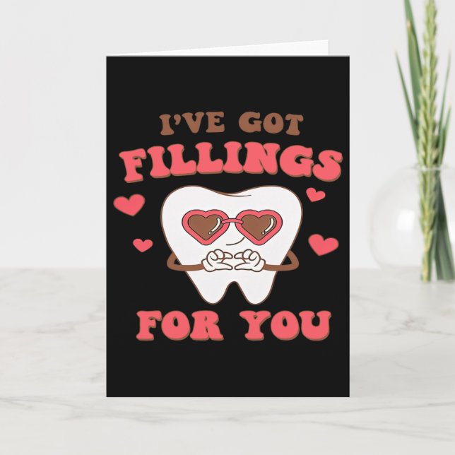 Carte Saint-Valentin dentaire J'ai des obturations pour  (Devant)