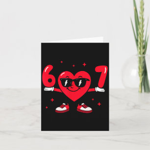 Carte Saint-Valentin Drôle 67 Meme Six Sept 6 7 Valent