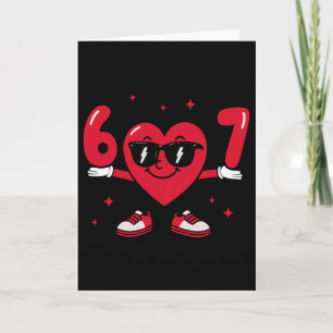 Carte Saint-Valentin Drôle 67 Meme Six Sept 6 7 Valent