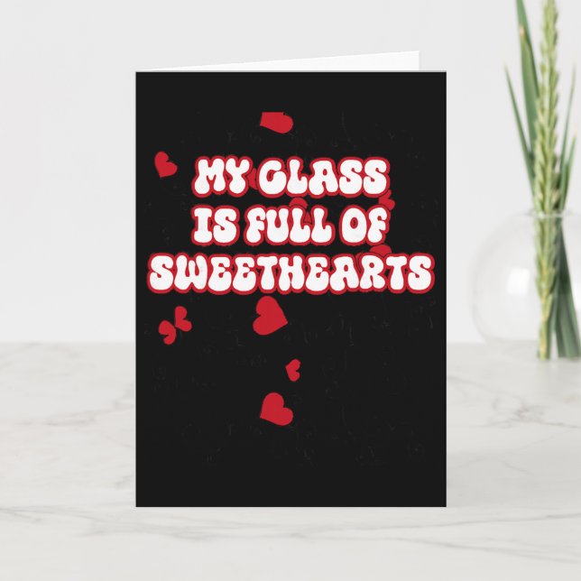 Carte Saint-Valentin d'un professeur drôle, ma classe es (Devant)