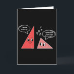 Carte Saint-Valentin Mignon Triangle Blague Mathématicie<br><div class="desc">Saint-Valentin Mignon Triangle Blague Mathématicien Prof de Maths</div>