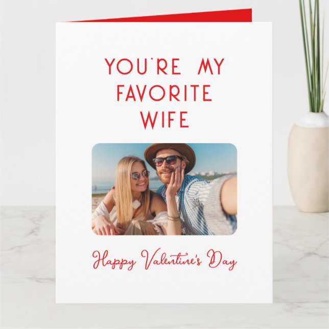 Carte Saint Valentin Photo Vous êtes ma femme préférée (Devant)