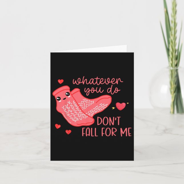 Carte Saint-Valentin Quoi que vous fassiez Ne Tombez Pas (Devant)