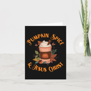 Carte Saison d'automne Mignon Pumpkin Spice et Jésus-Chr
