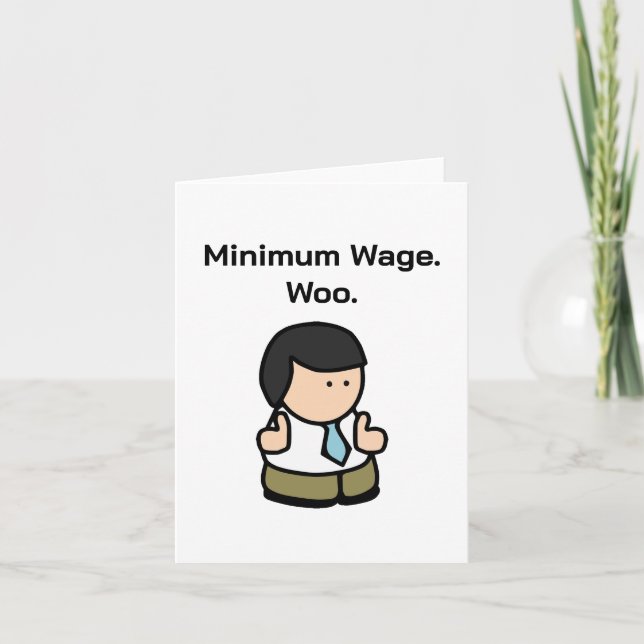 Carte Salaire Minimum Woo Funny Office Travailleur Carto (Devant)