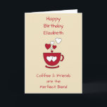 Carte Salon d'anniversaire Cream Coffee & Friends<br><div class="desc">Personnalisez cette carte de voeux d'anniversaire avec un nom et changez l'autre texte si vous préférez. Conçu dans la crème et le rouge avec une tasse de café et d'aimer les coeurs.
Pour un amoureux du café,  bon ami.</div>