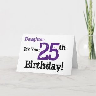 Carte Salutation de la fille à 25e anniversaire en noir,