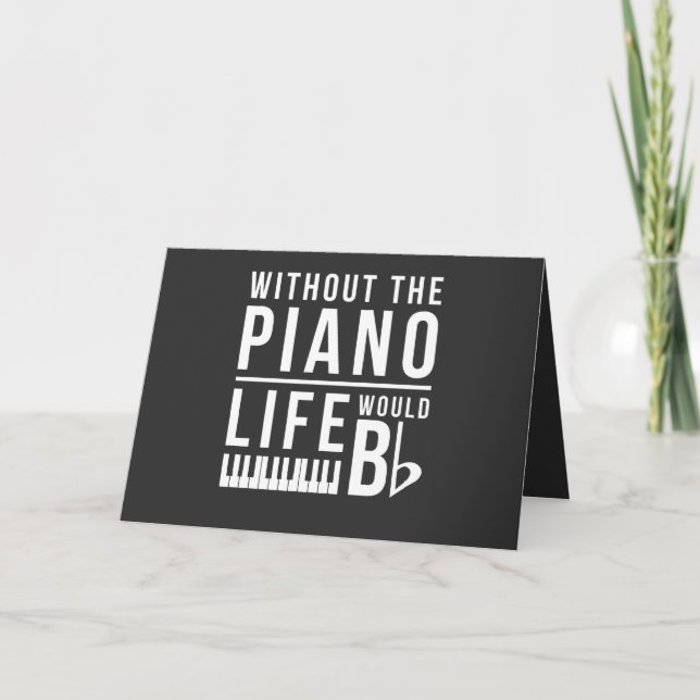 Carte Sans piano, la vie serait plate (Devant)