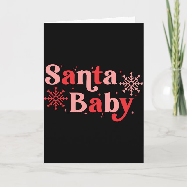 Carte Santa Baby Fun Holiday Tygraphy Design  (Devant)
