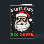 Carte Santa dit Six Seven 6 7 Gen Z Alpha Meme Argot Ch<br><div class="desc">Santa dit Six Seven 6 7 Gen Z Alpha Meme Argot Noël</div>