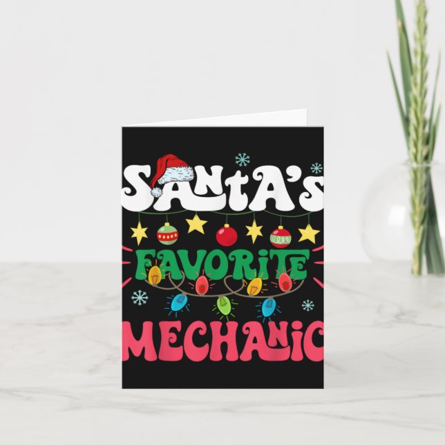 Carte Santa S Favorite Mechanic Funny Santa Xmas Light C (Devant)