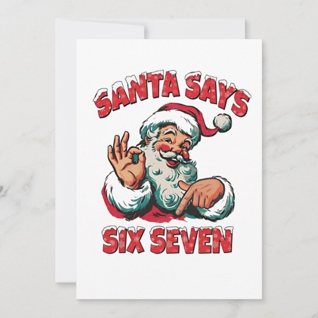Carte Santa Says Six Seven 6 7 Christmas Santa Claus  (Devant)