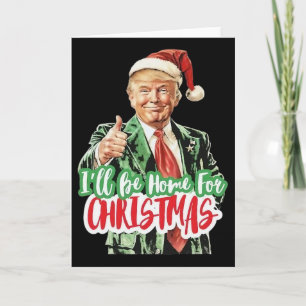 Carte Santa Trump Je Serai A La Maison Pour Noel Pour Ho