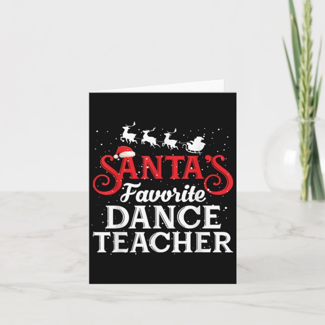 Carte Santa's Favorite Dance Teacher Funny Christmas Men (Devant)
