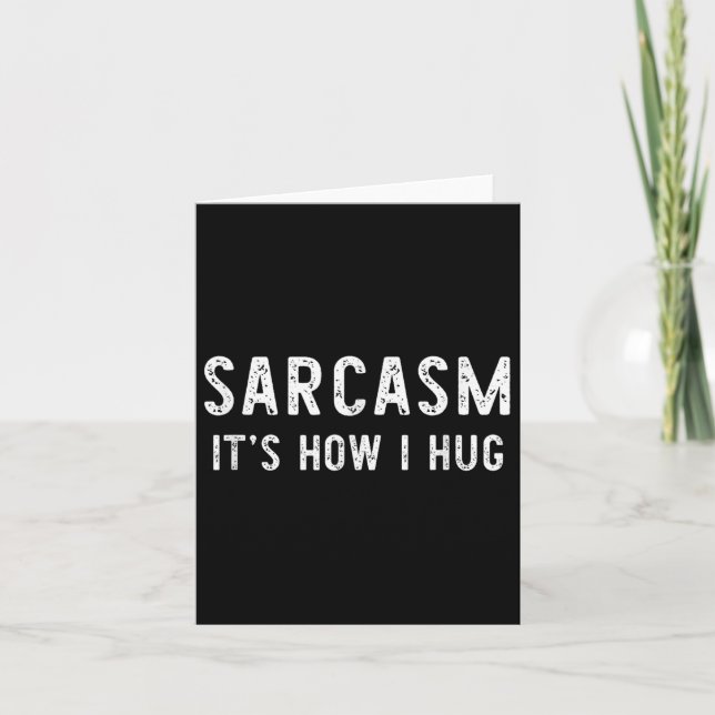 Carte Sarcasme C'est comment je fais un câlin Cadeau drô (Devant)