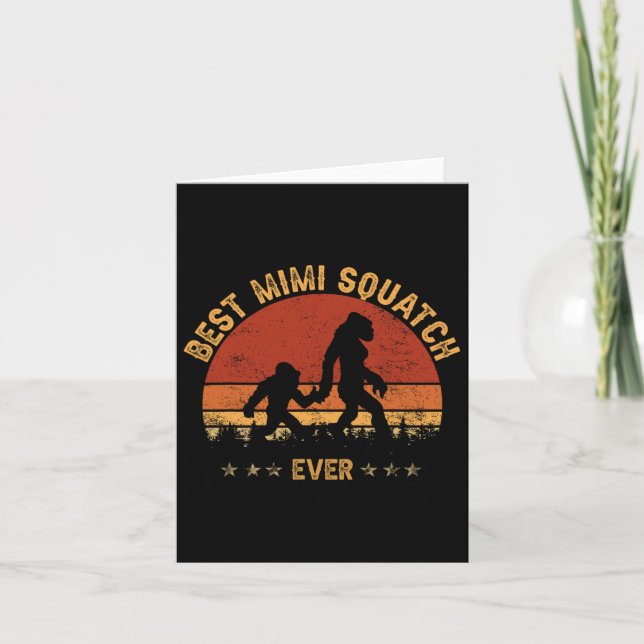 Carte Sasquatch Meilleur Mimi Squatch Jamais Grand-mère  (Devant)