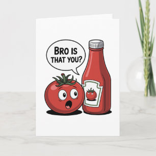 Carte Sauce tomate mec c'est toi blague nourriture Thank