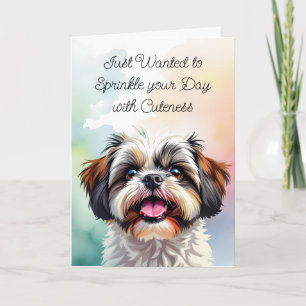 Carte Saupoudrer votre journée de tendresse Shih Tzu