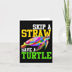 Carte Sauter une paille Sauver une tortue - Chemises sur