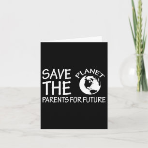 Carte Sauvez Les Parents Planètes Pour Le P De l'environ