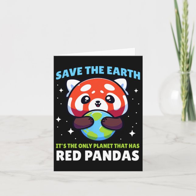 Carte Save Earth Red Panda Design - Drôle Animal Earth D (Devant)