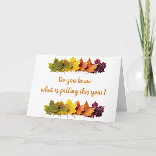 CARTE SAVOIR CE QUI CHUTE CETTE ANNÉE...PAS VOTRE ÂGE ! (Devant)
