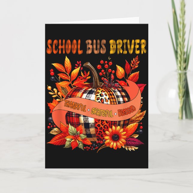 Carte School Bus Driver Thankful Grateful Thanksgiving B (Devant)
