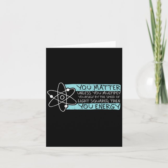 Carte Science Quote Gift, You , You Energy  (Devant)