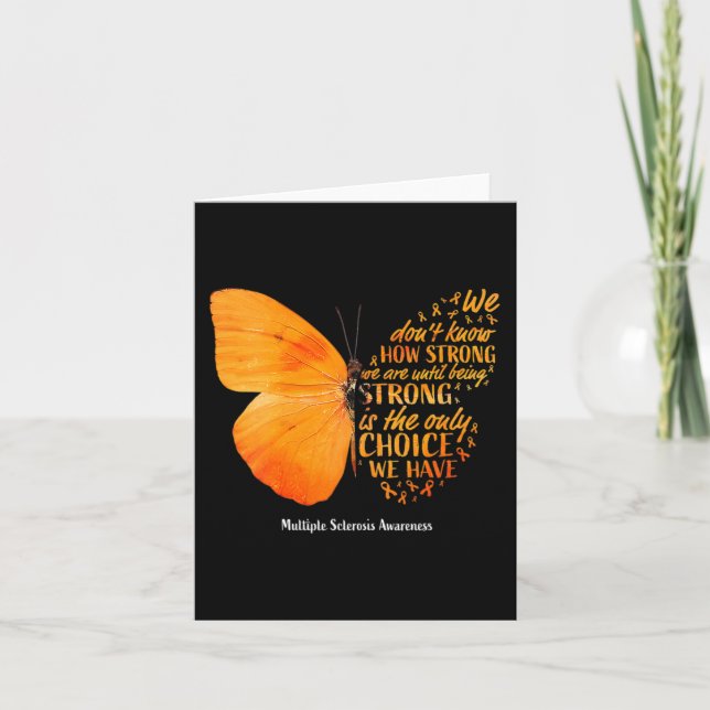 Carte Sclerosis We Don't Know How Strong Butterfly Ms (Devant)