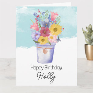Carte seau plein de fleurs pour votre anniversaire