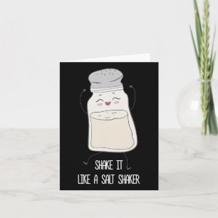 Carte Secouer Comme Un Shaker De Sel Drôle Drôle Mignonn