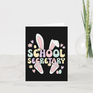 Carte Secrétaire de l'école Easter Bunny Secrétaire de l