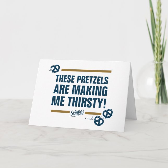 Carte Seinfeld | Graphique de typographie "Ces Pretzels" (Devant)