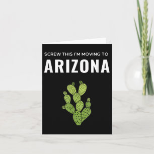 Carte S'éloigner Merde, je déménage en Arizona State