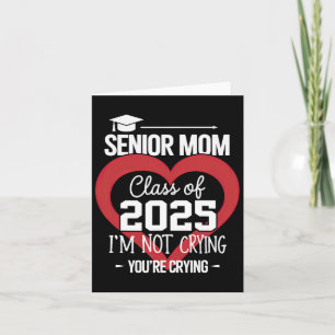 Carte Senior Mom 2025 Cl Of 2025 Graduation 2025 Mother