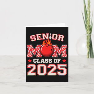 Carte Senior Mom Cl Of 2025 Bowling Graduation Mama 2025
