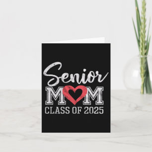 Carte Senior Mom Cl Of 2025 Fière Parent Diplôme Tee