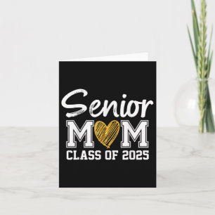 Carte Senior Mom Cl Of 2025 Graduation Fier Maman Of Gra