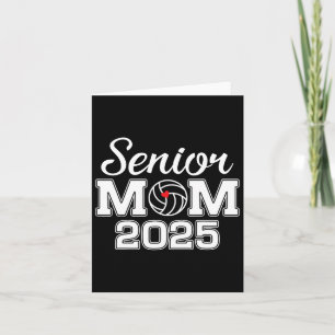 Carte Senior Mom Cl Of 2025 Volleyball Mom Graduation Se
