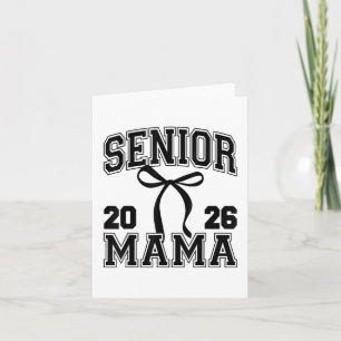 Carte Senior Mom Cl Of 2026 Graduation Cute Mama Coquett